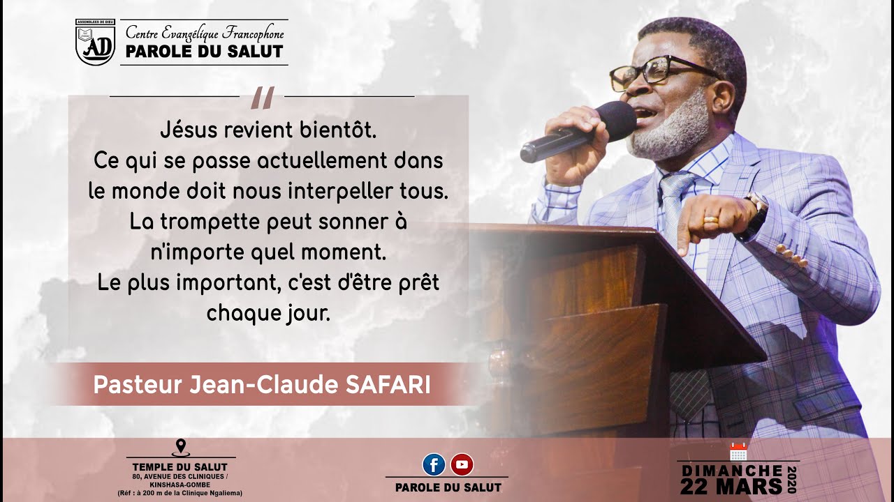 Jésus revient bientôt, sois prêt avec le Pasteur Jean-Claude SAFARI