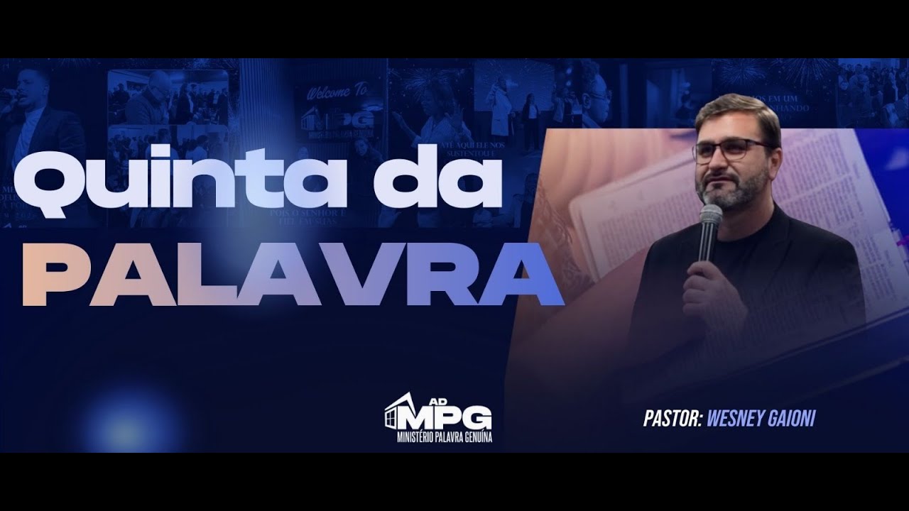 🔴 QUINTA DA PALAVRA | MPG LONDRES - PR. WESNEY GAIONI 29/01/2026