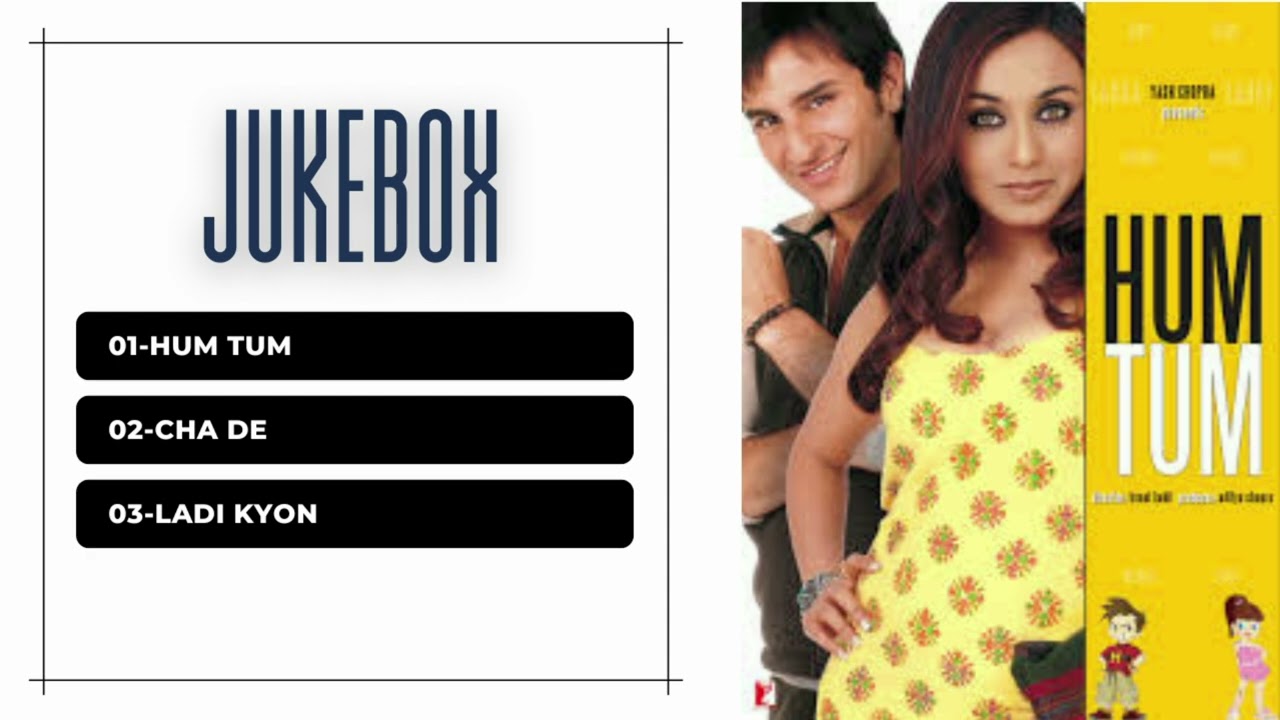 Hum Tum Jukebox