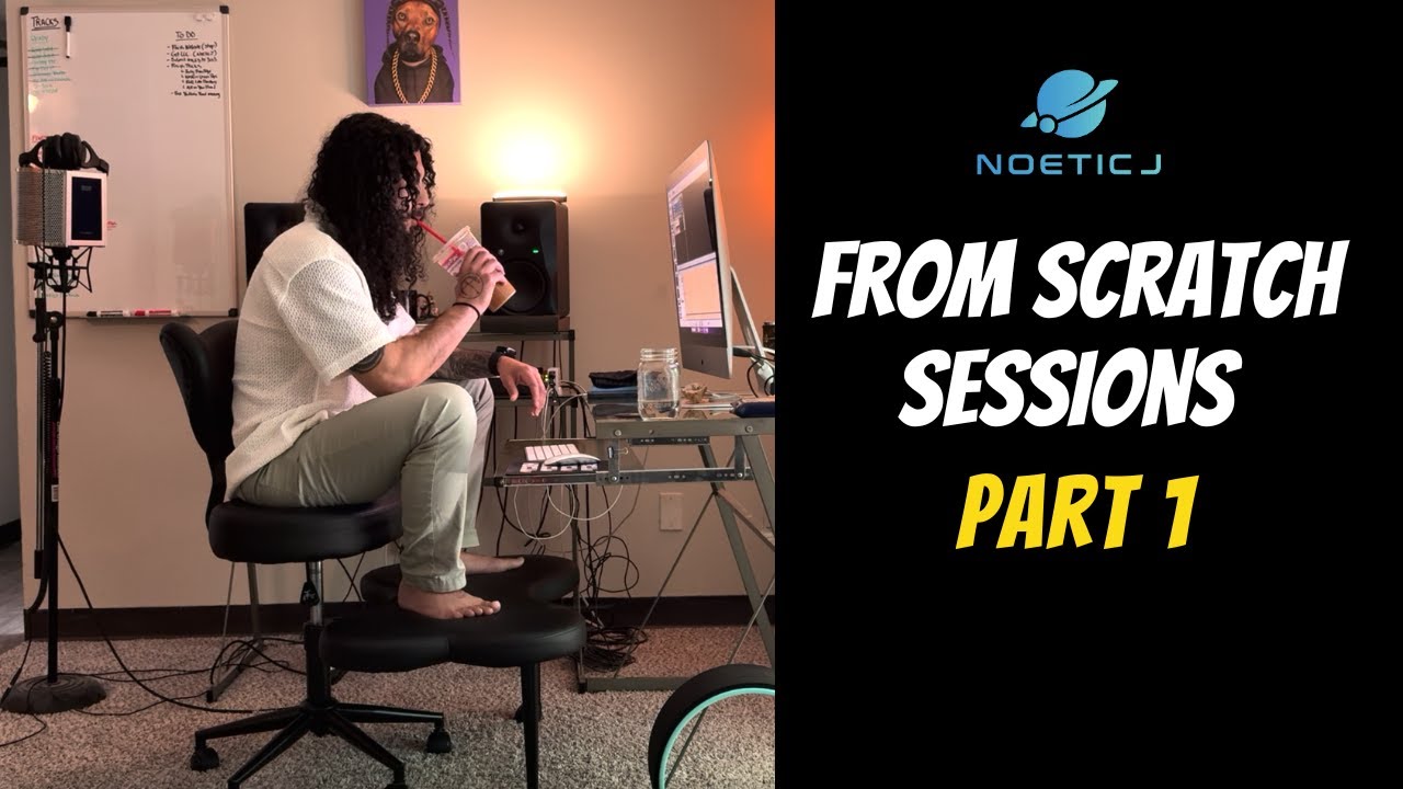 From Scratch Sessions (Part 1)