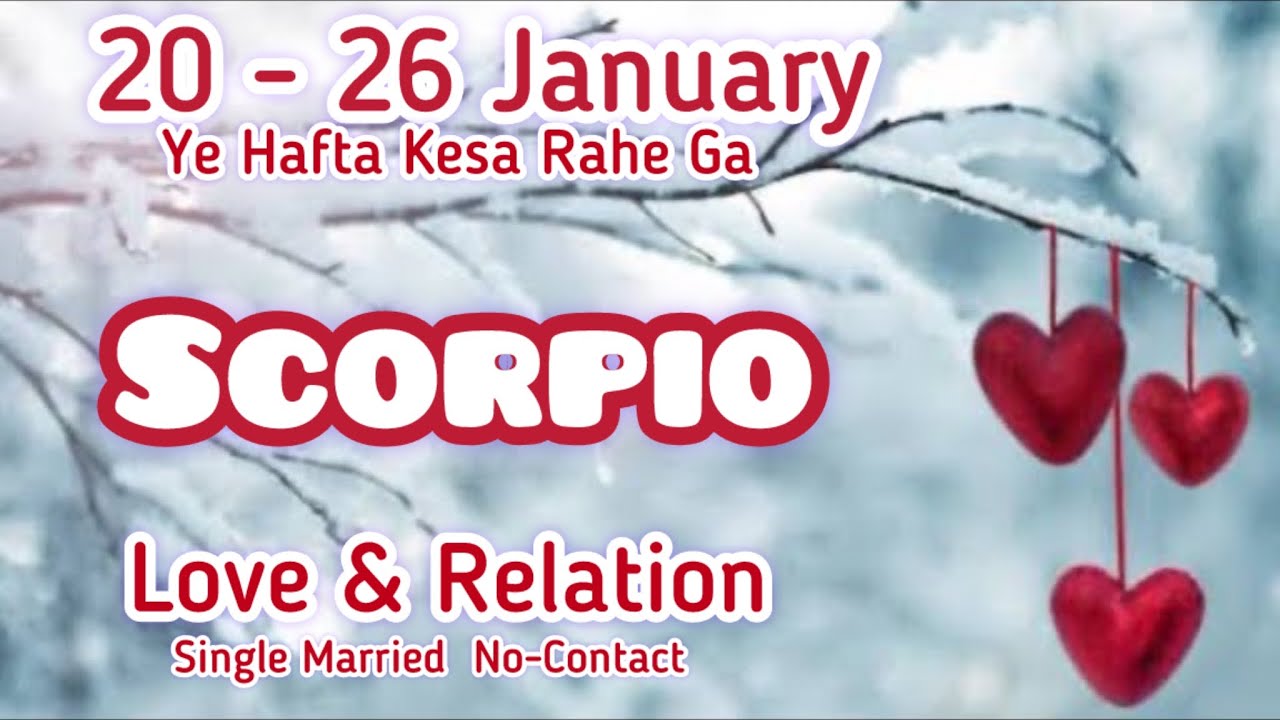 Scorpio Love Weekly❤️You Vs Them❤️Their Love Feelings Thoughts❤️Career Finance General❤️20-26January