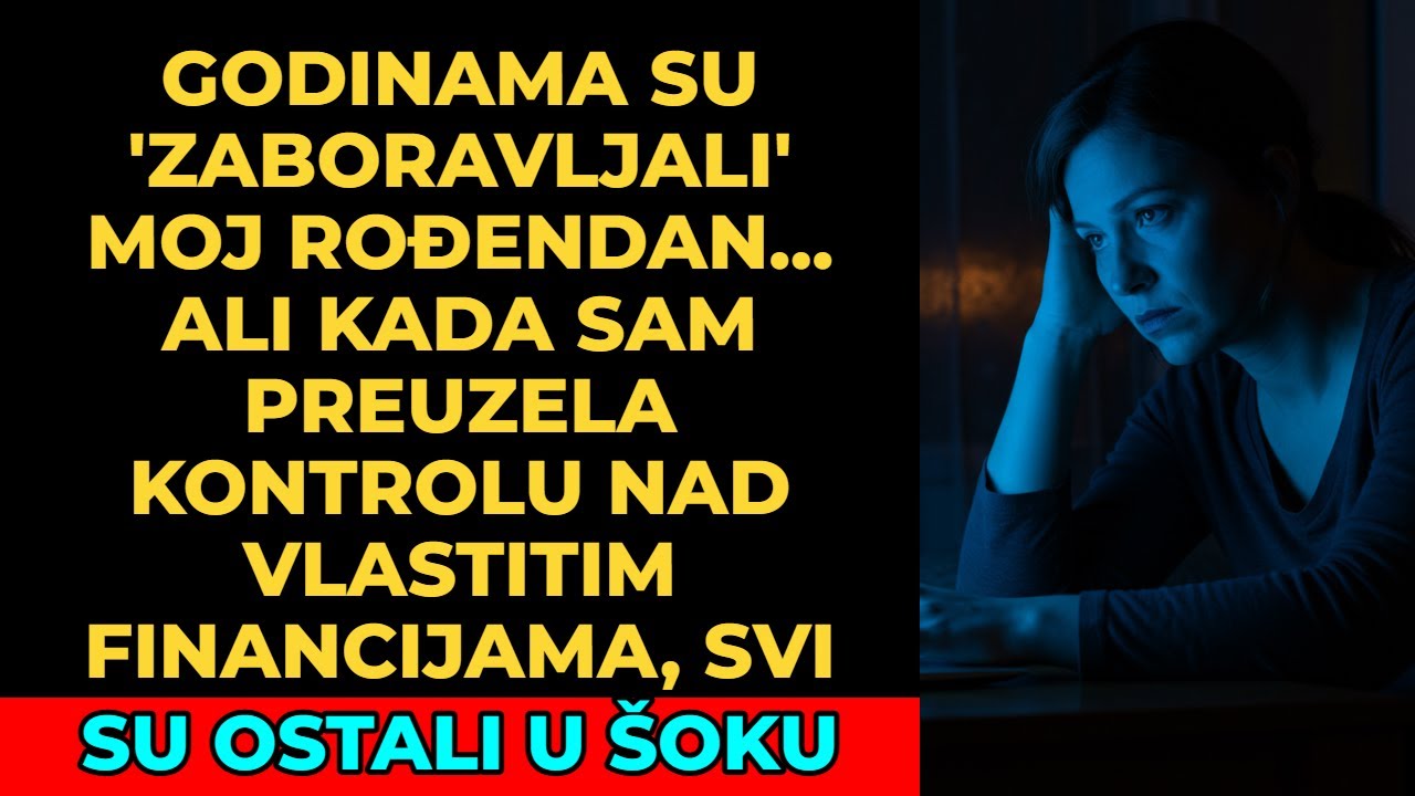 Godinama je obitelj 'zaboravljala' moj rođendan, a sestri pravila skupe zabave. No tada...