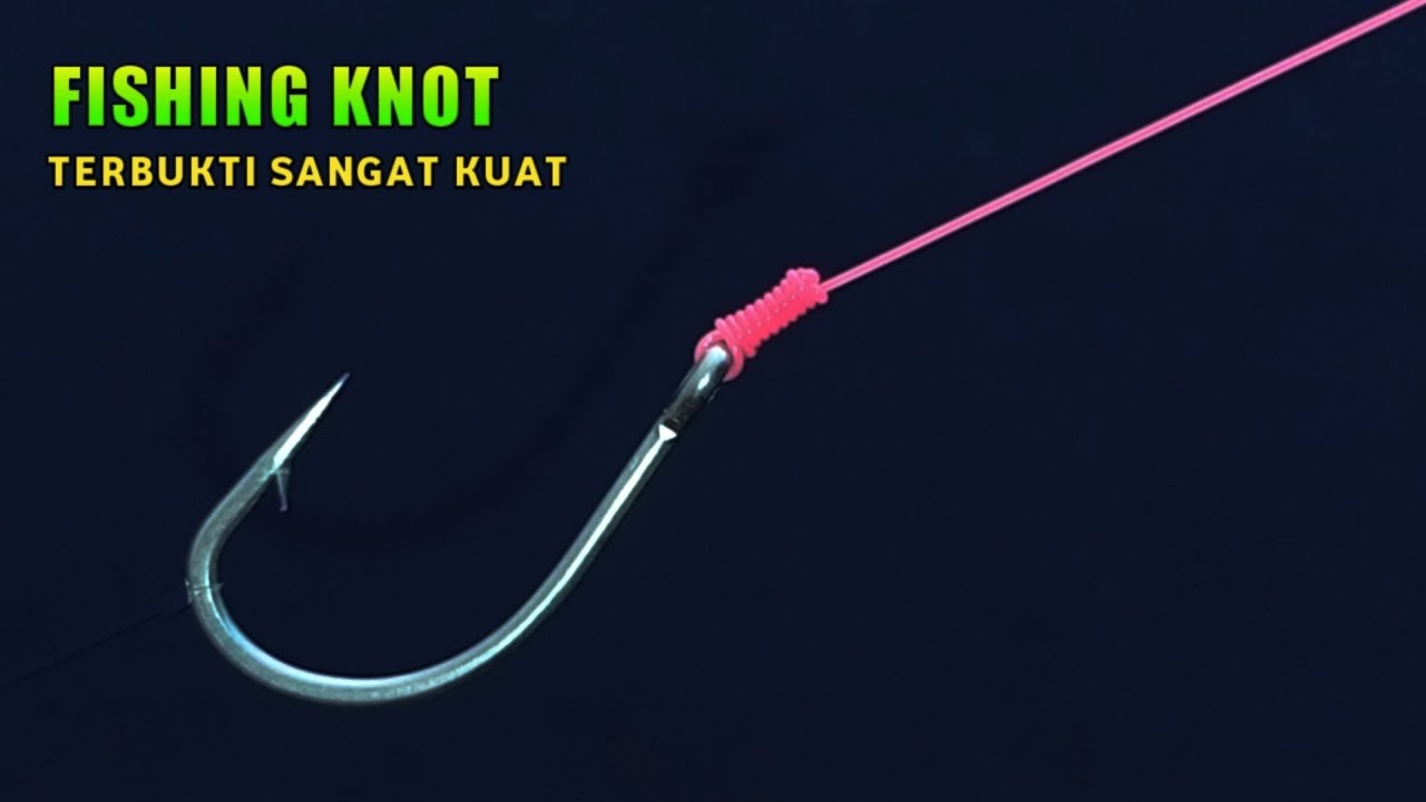 Cara mengikat kail pancing - Simpul pancing