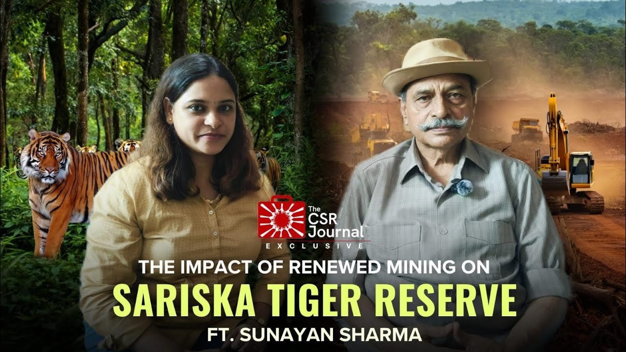 The Impact of Renewed Mining on Sariska Tiger Reserve