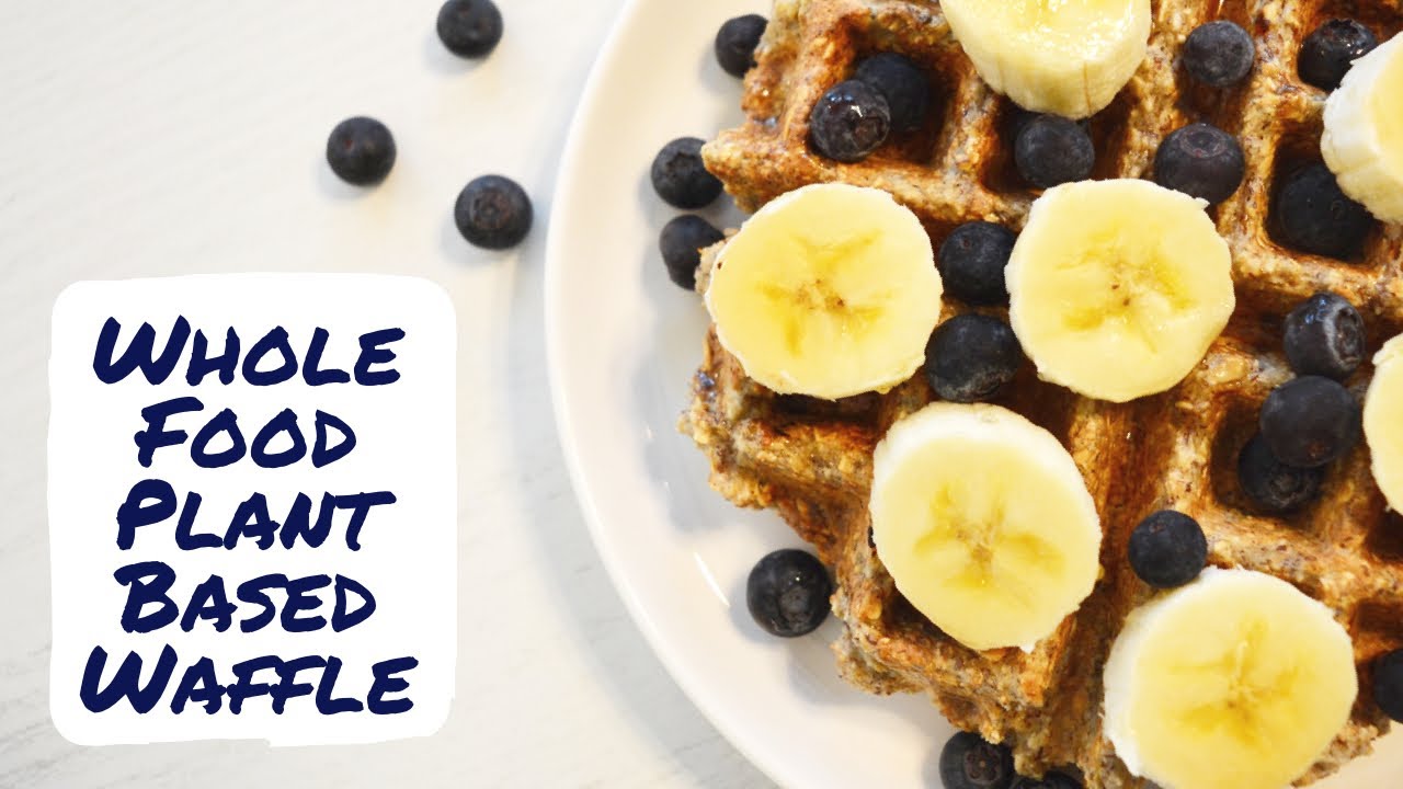 whole food plant based waffle | oil free | forks over knives
