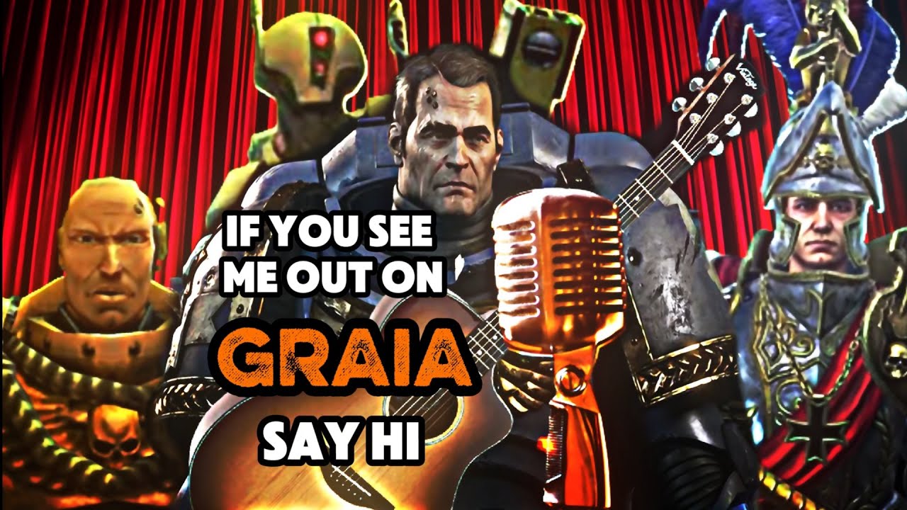 If You See Me Out On Graia Say Hi - The Warhammer Protag Band