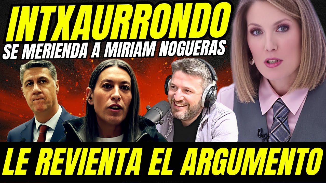 SILVIA INTXAURRONDO SE MERIENDA A MIRIAM NOGUERAS 