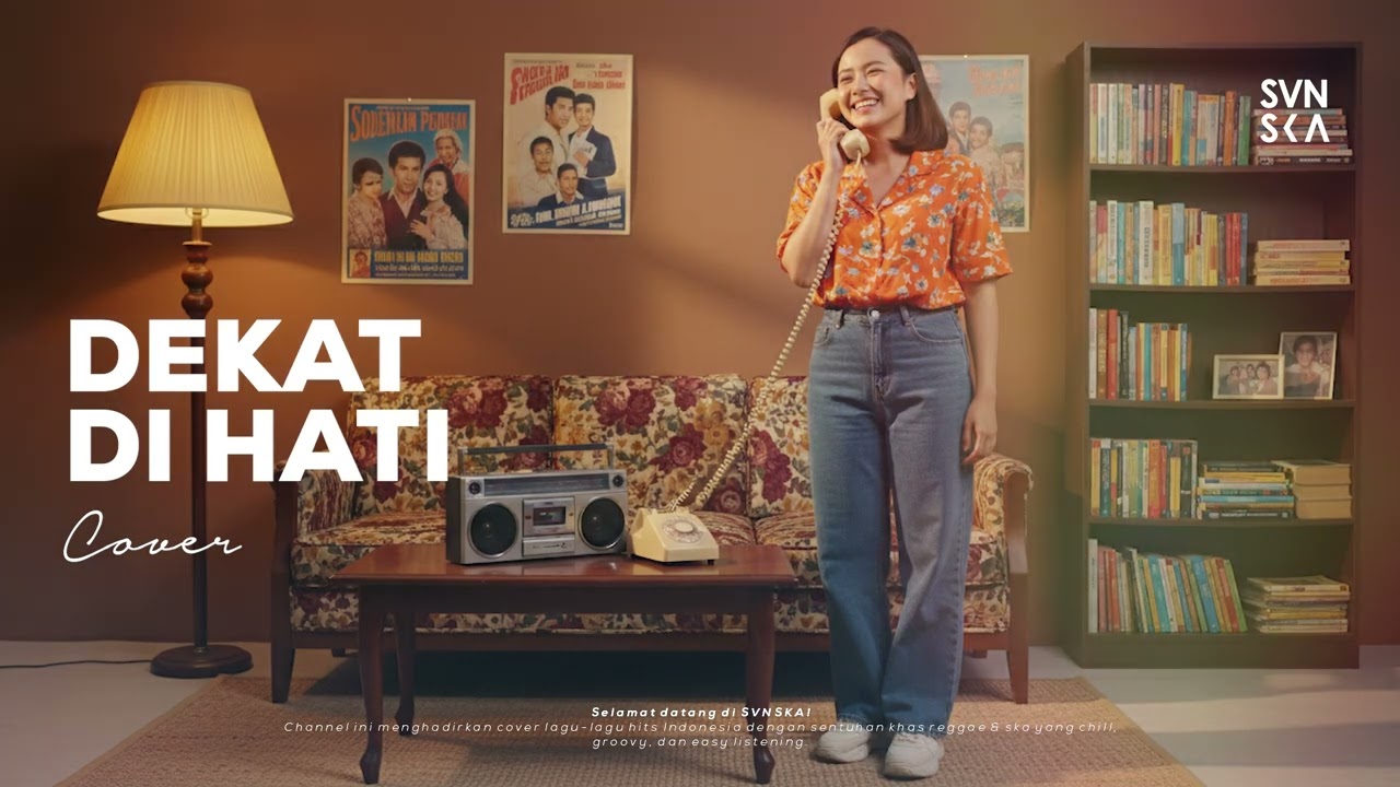 Dekat di Hati – RAN (Reggae/Ska Cover Version) | SVNSKA