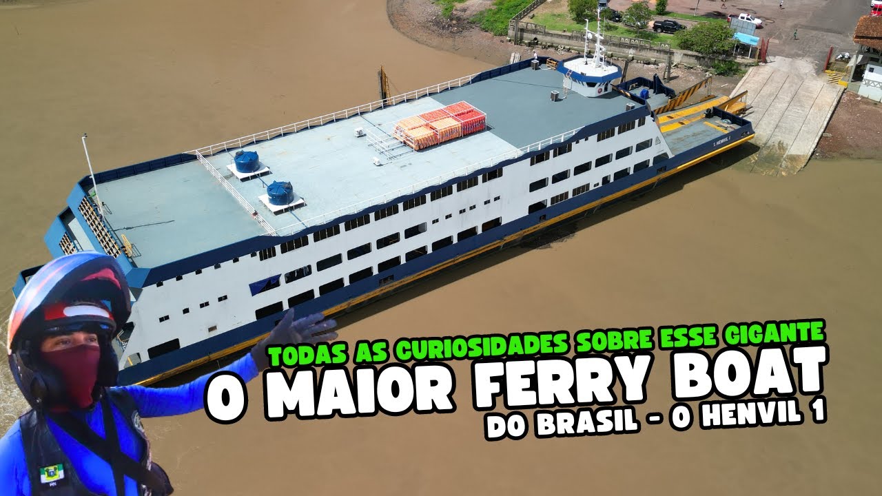 Navio Henvil 1 Maior Ferry Boat do Brasil