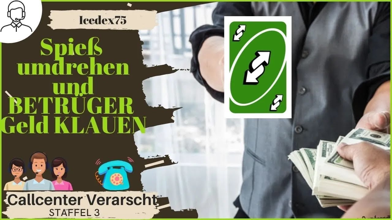 Ich klaue, Telefonbetrüger das Geld!