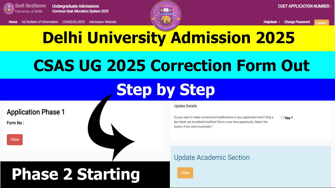 DU Admission CSAS UG 2025 Correction Window Out 🔥 | Step By Step | CSAS Phase 2 Preference sheet