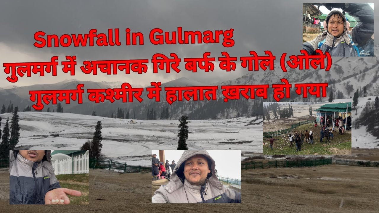 Snowfall with heavy rain in Gulmarg | Kashmir Trip | Gondola Ride | गुलमर्ग का मौसम स्नोफॉल और हम