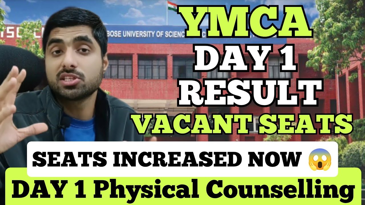 DAY 1 YMCA Physical Counselling Allotment 🎓 300+ Seats Vacant Now 😱