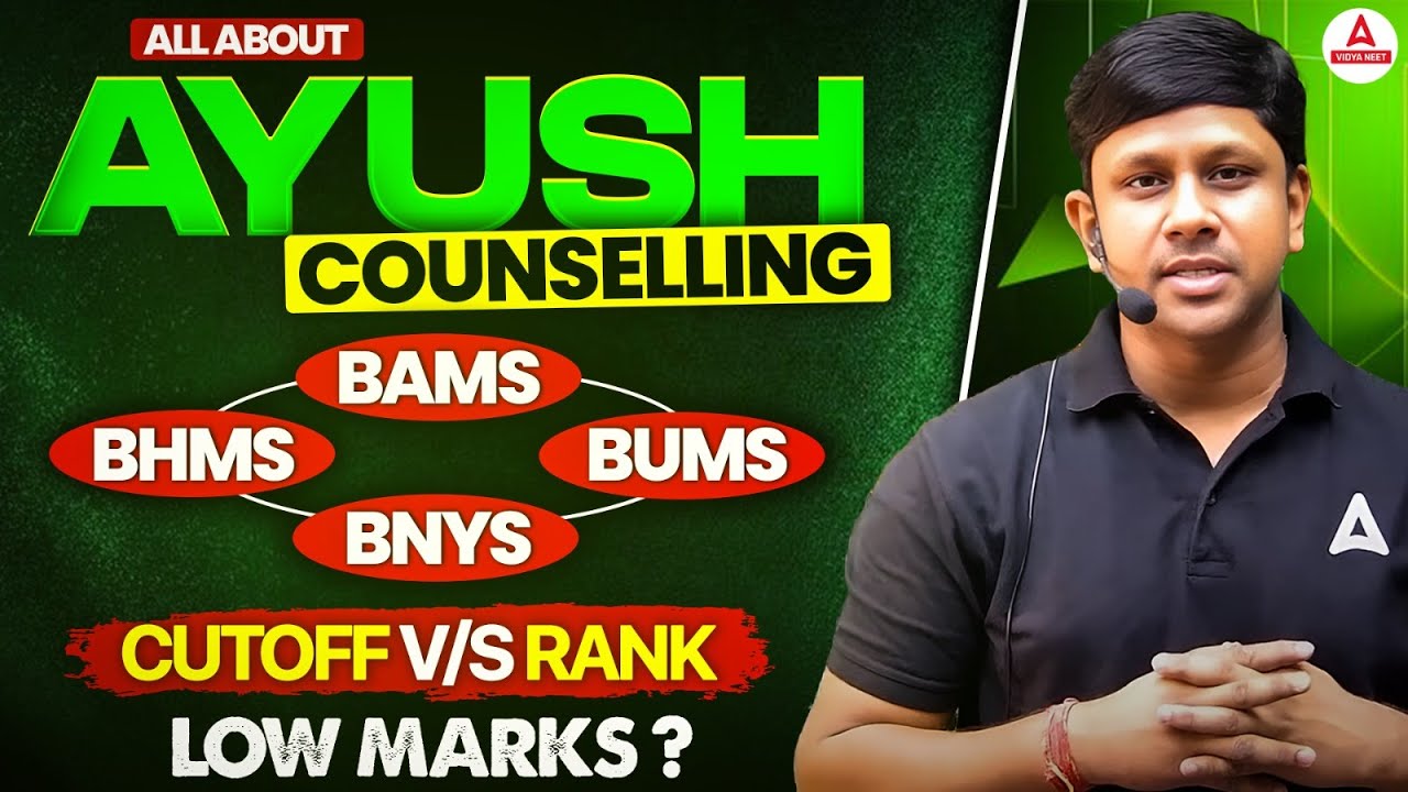 AYUSH Counselling 2025: BAMS, BHMS, BUMS, BNYS | Cutoff vs Rank | All Explained by GG Sir!