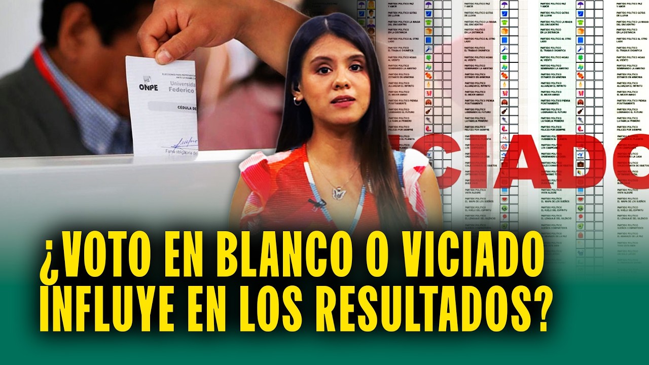 ¿Qué pasa si voto en blanco, nulo o viciado en las Elecciones Generales 2026?