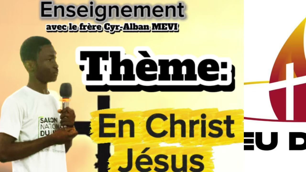 En Christ Jésus. Avec le frère Cyr MEVI