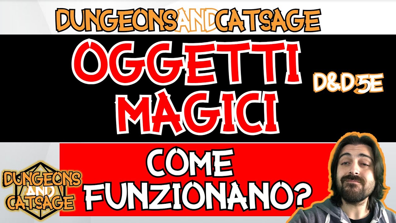 Oggetti Magici - Come funzionano - D&D 5e Ita