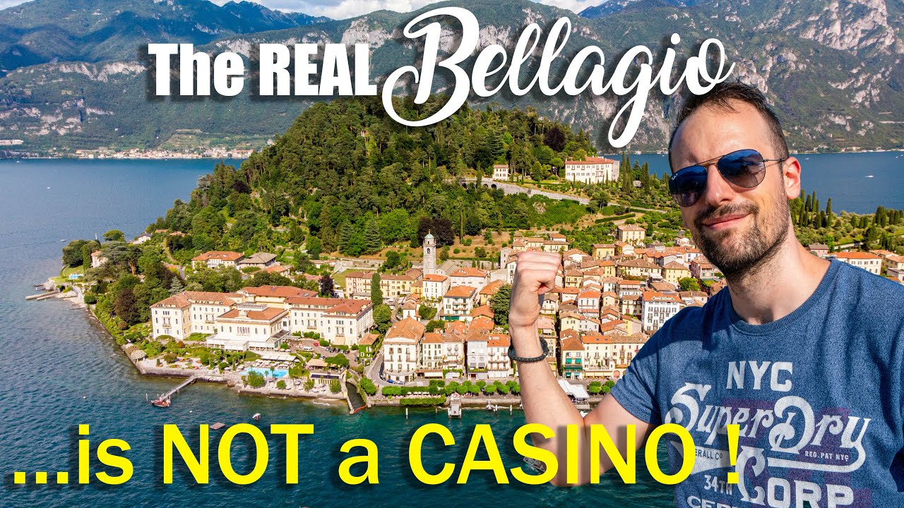 The REAL BELLAGIO is NOT a Casino but a Town in Italy [Full Travel Guide]