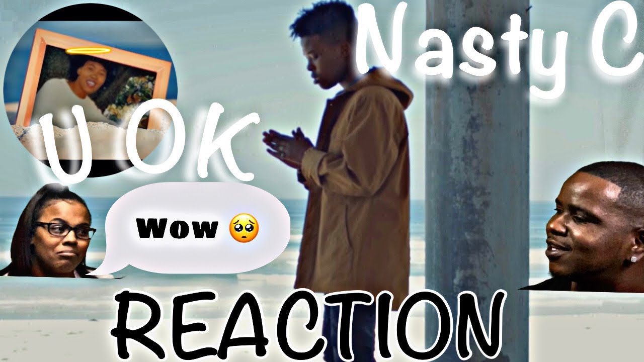 Nasty C - U OK (Официальный клип) | РЕАКЦИЯ