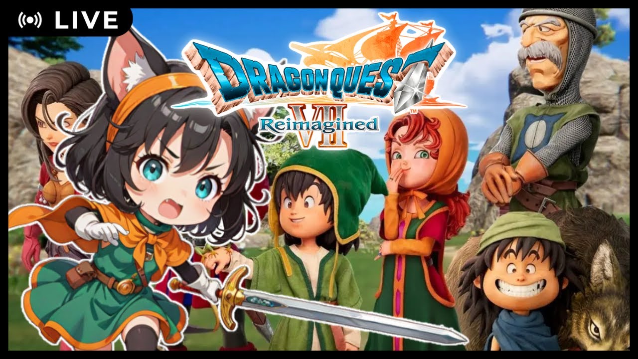 【JP/EN】四大精霊解放！ドラゴンクエストVII Reimaginedをやっていくにゃす😸#8（ネタバレあり）【DQ7R】