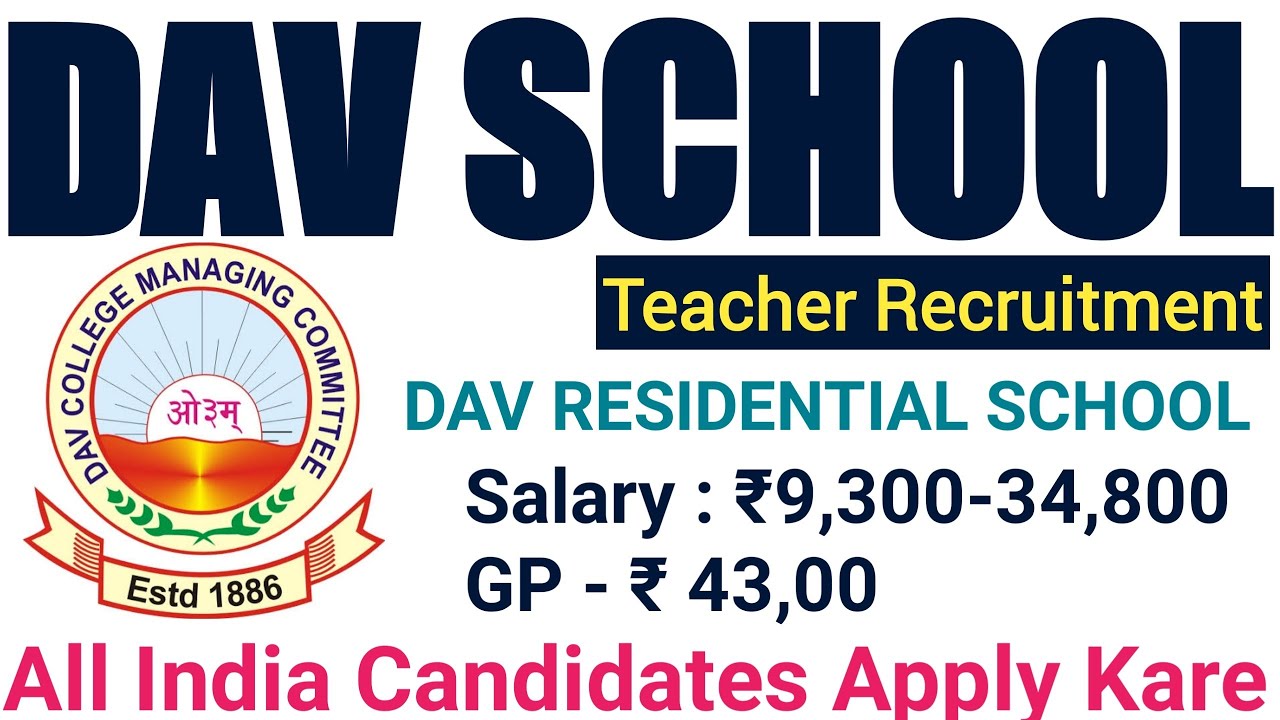 DAV Public School Recruitment 2022 | DAV Public School Vacancy 2022 | DAV VACANCY 2022 | DSSSB |CTET