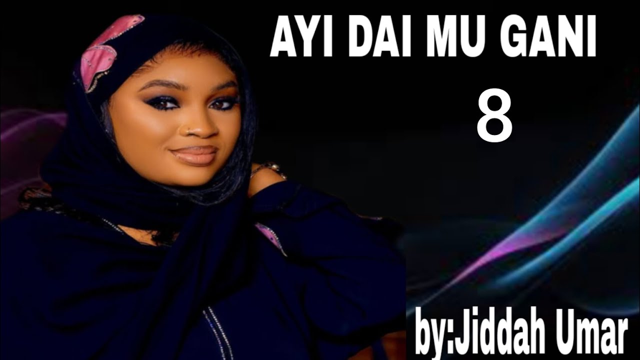 Ayi dai mu gani _8