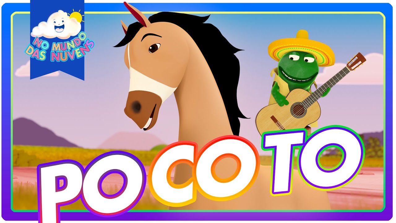 A Divertida Hist&oacute;ria do Pocoto 🐴 | M&uacute;sica Infantil e Desenho Animado | No Mundo das Nuvens