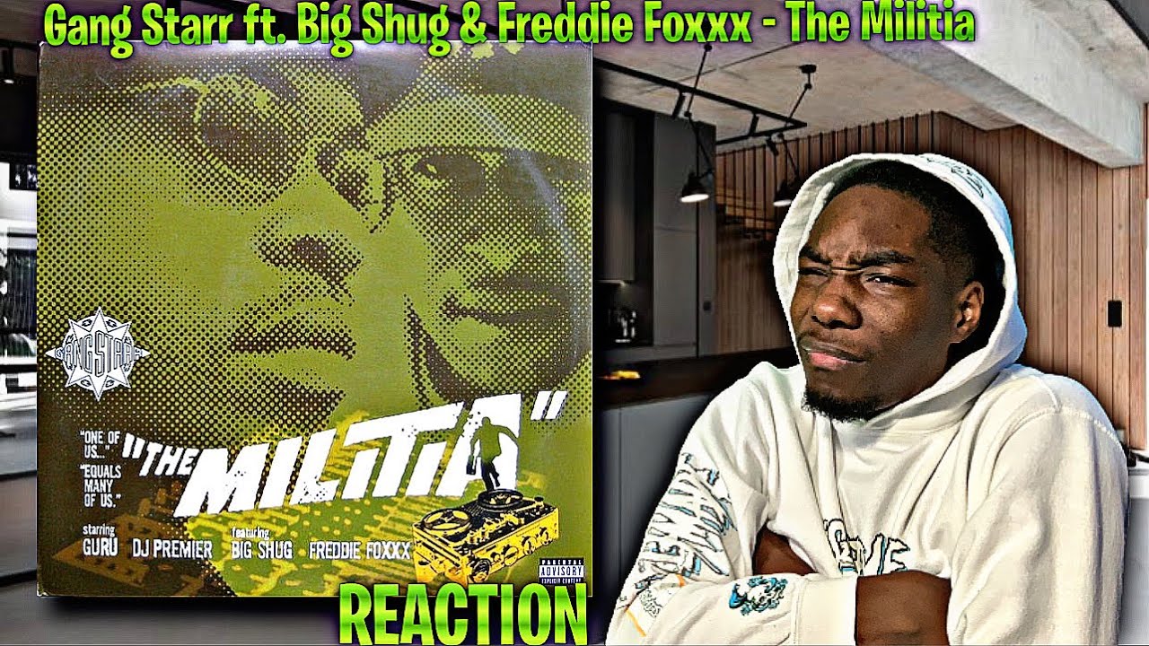 КТО ЭТО?! Gang Starr при участии Big Shug и Freddie Foxxx — The Militia РЕАКЦИЯ | Впервые слышу!