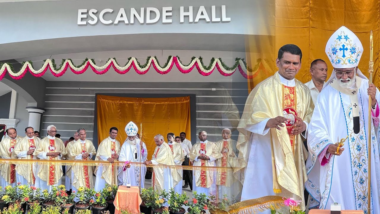 Inauguration | DODRANSBICENTENNIAL MEMORIAL AUDITORIUM | Petit Seminaire Pondy | ESCANDE HALL