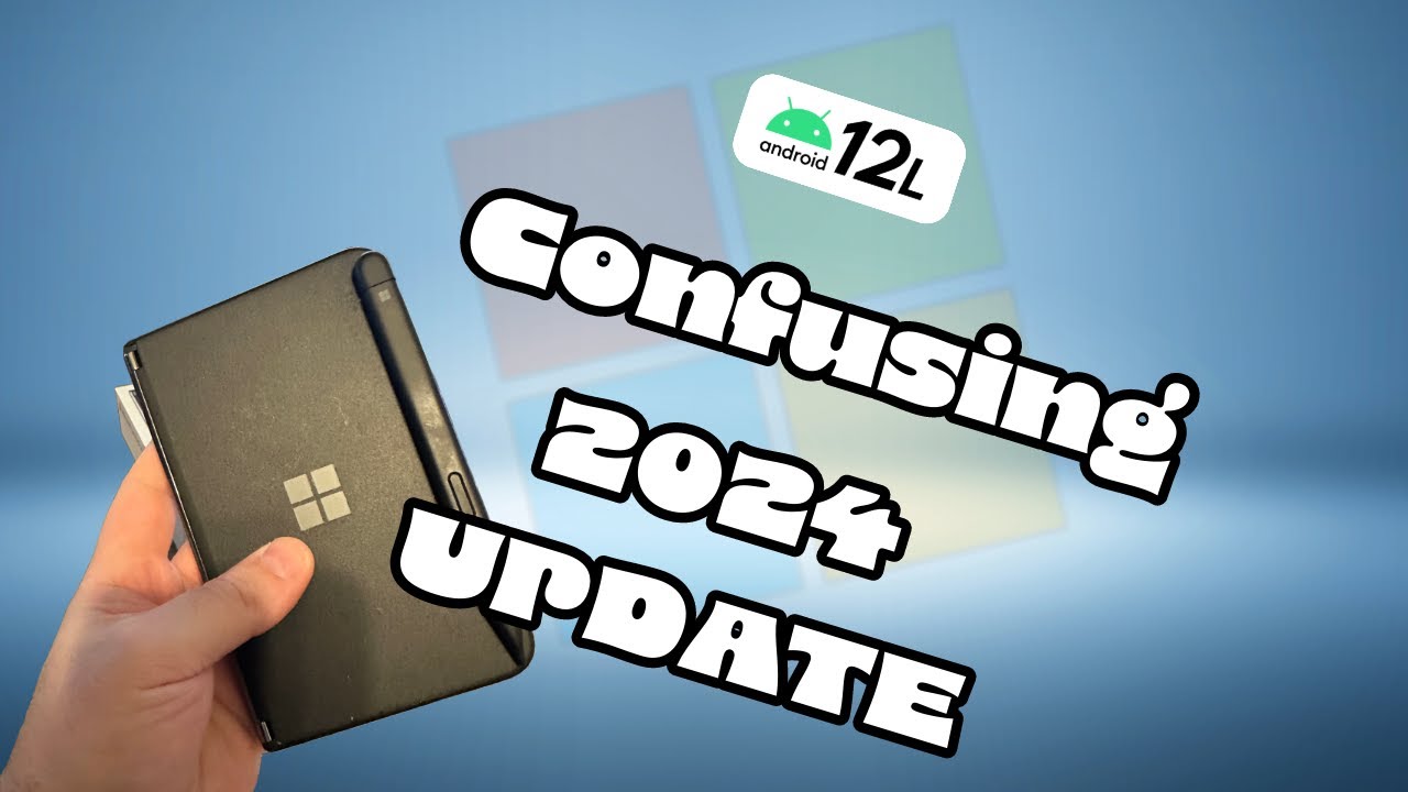 Microsoft Surface Duo 2:  FEBRUARY 2024 UPDATE?