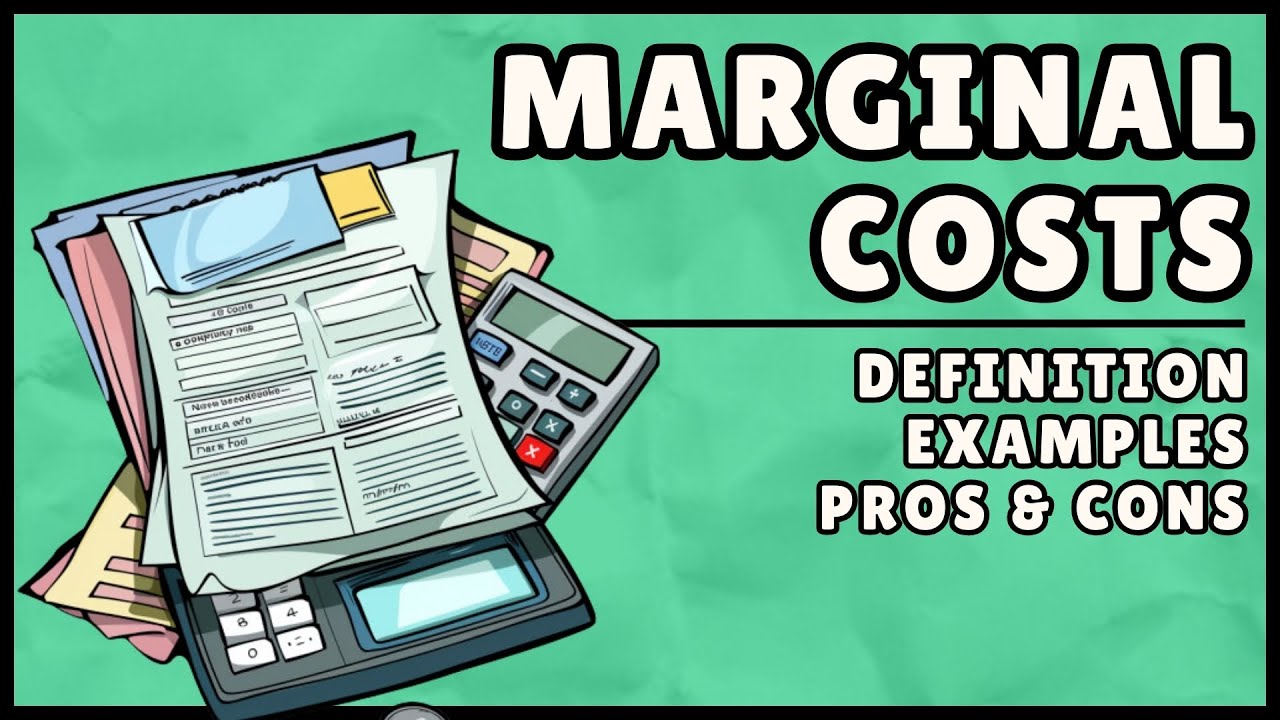 What are Marginal Costs? (Easy Explanation)