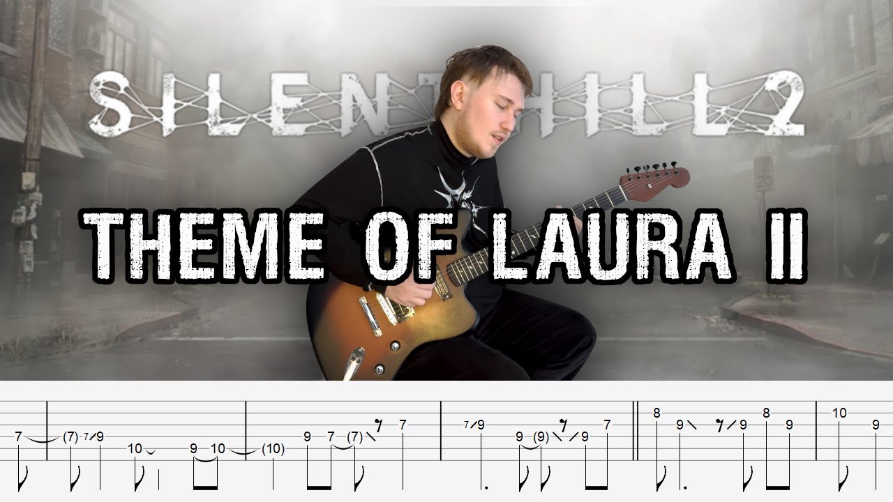 Theme of Laura II - Silent Hill 2 Remake cover (WITH TABS)