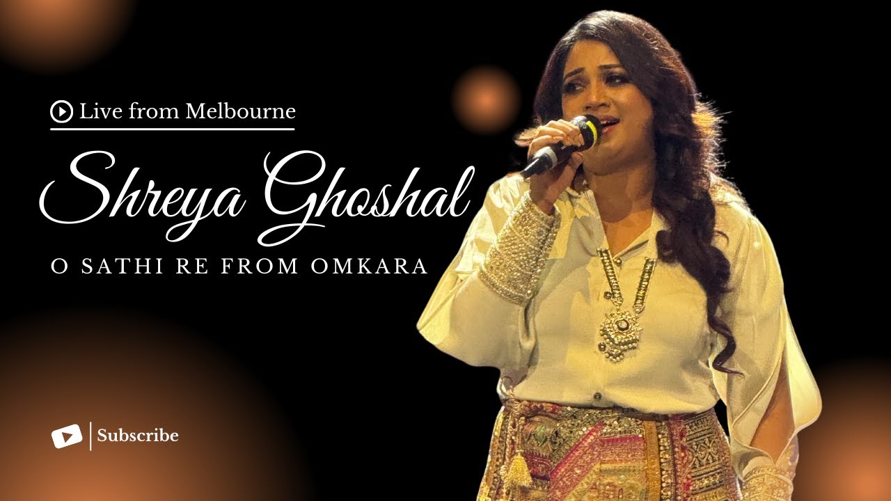 Shreya Ghoshal Live in Melbourne | 'O Saathi Re' from Omkara | Bollywood Evergreen Hits 2024