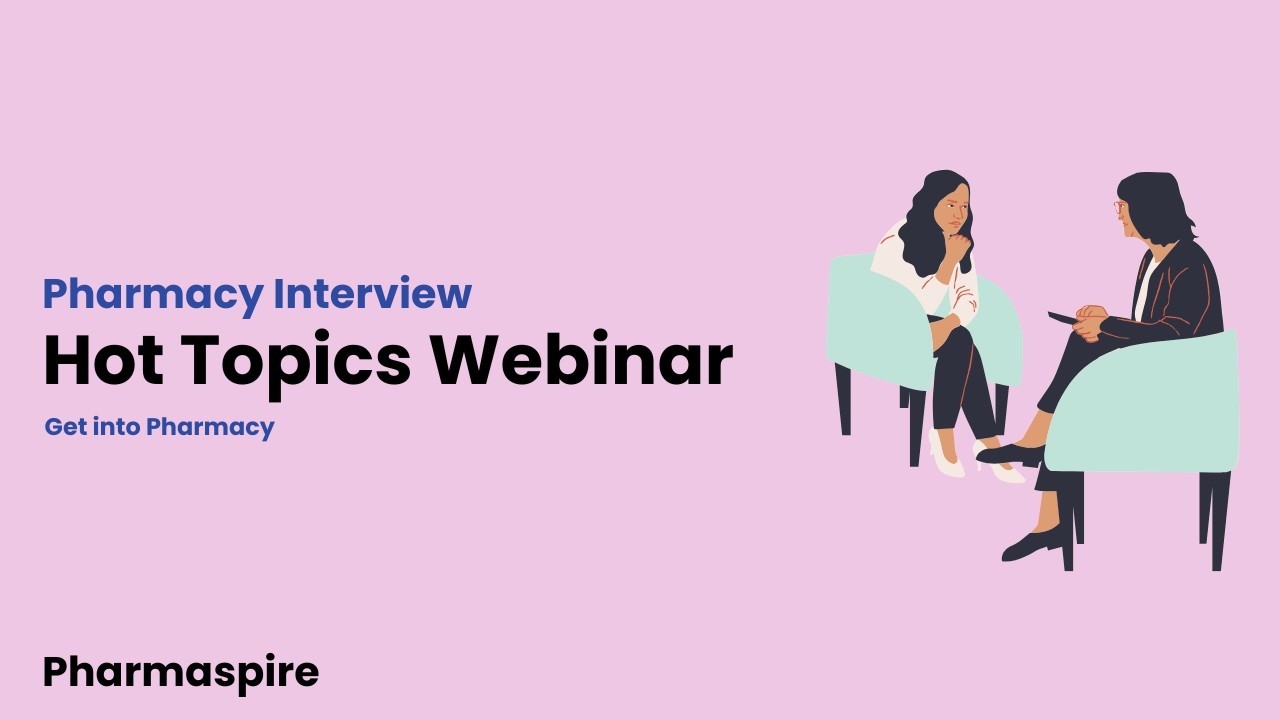Pharmacy Interview Hot Topics - Webinar Recording (02/01/2026)