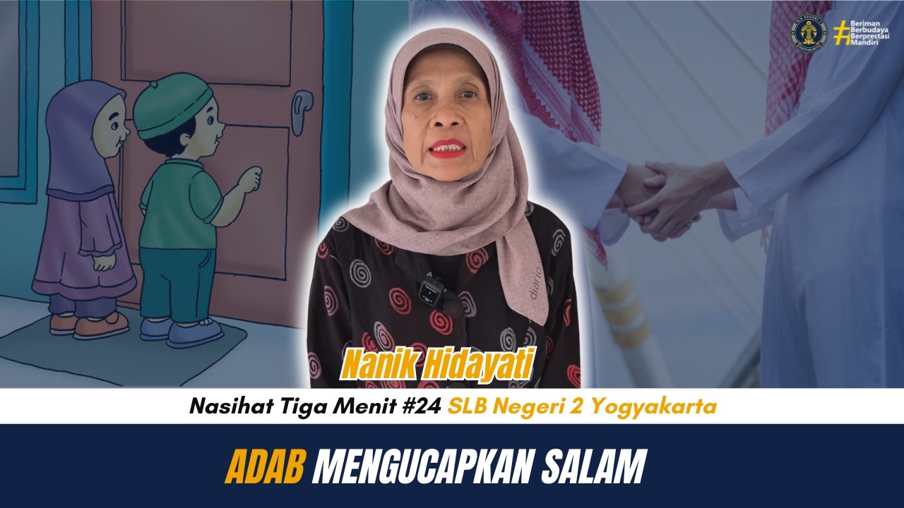 NasiTim 24: Nanik Hidayati | Adab Mengucapkan Salam