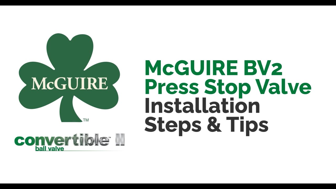 McGuire's BV2Press Valve Installation Steps