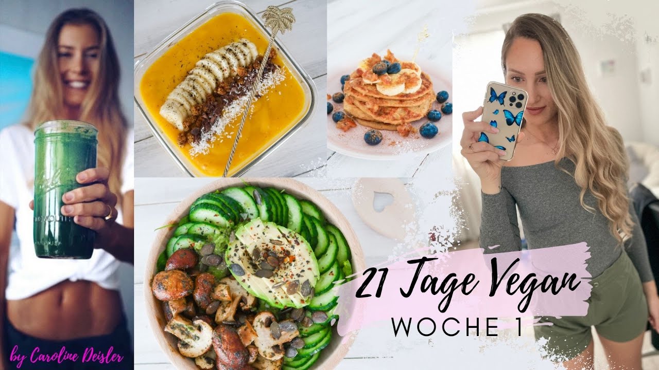 21 TAGE VEGAN🌱 #1| Food Diary | Werde ich es durchziehen? | 21 Days Vegan Reset by Caroline Deisler