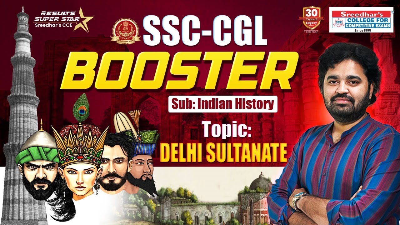 🔴 SSC CGL BOOSTER | INDIAN HISTORY | DELHI SULTANATE | PHANI SIR