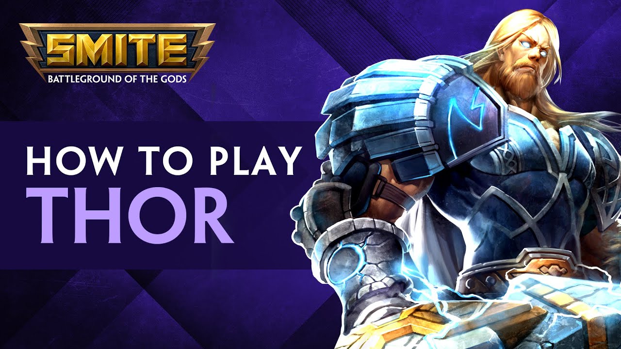 SMITE - Tutorials - How to Play Thor