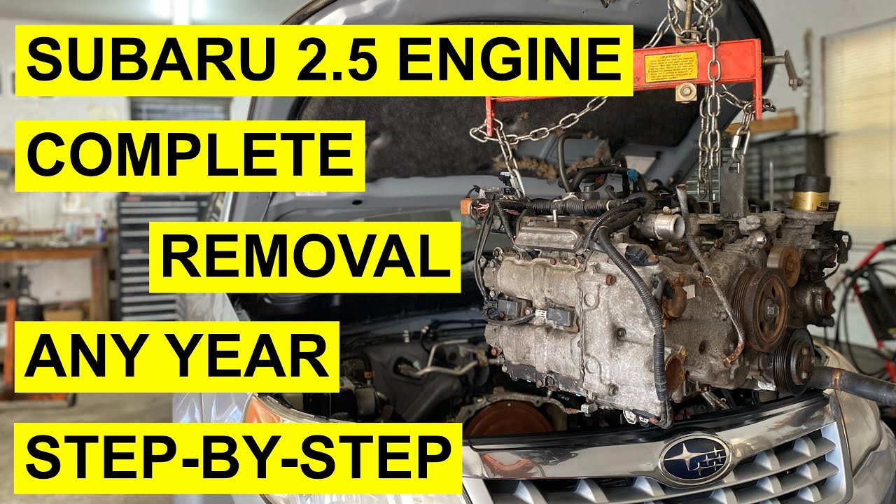 Полное снятие двигателя Subaru FB 2.5L — любого года выпуска — пошаговое руководство