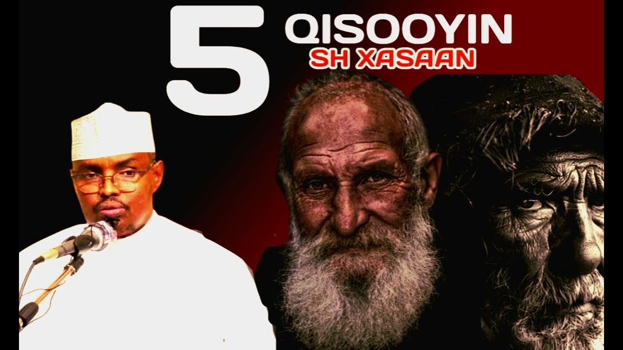 5 Qiso cajiib sh xasaan | Qisooyinka cajiib ah oo macaan badan | Sheekh Xasaan xuseen abuu salmaan