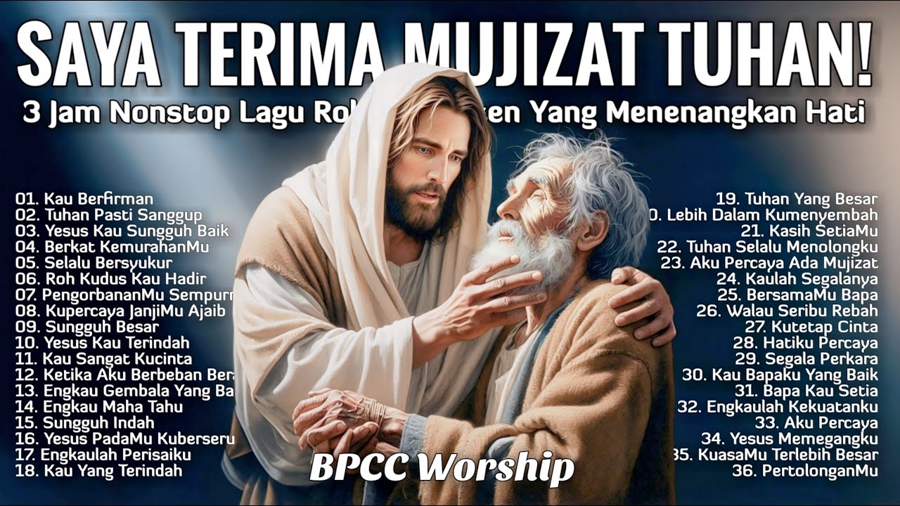 3 Jam Nonstop Lagu Rohani Menenangkan Hati - Pujian Penyembahan Terpopuler 2025