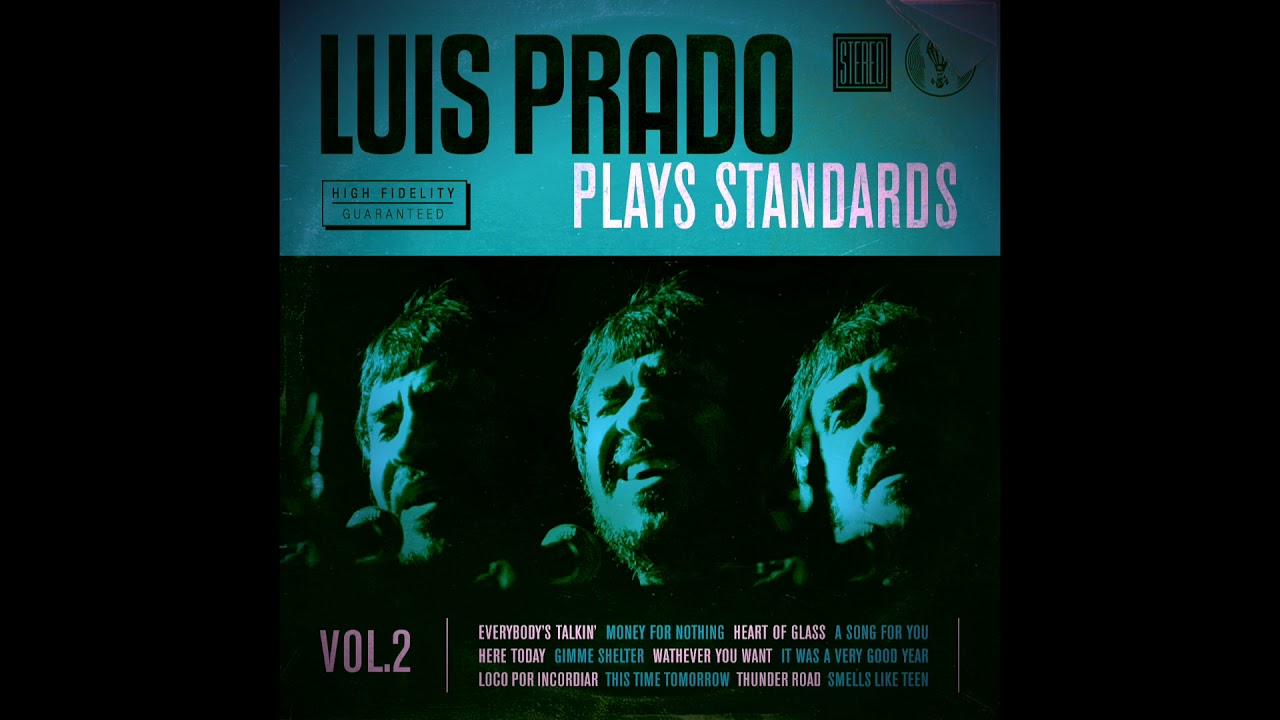 Heart of Glass - Luis Prado plays Standards Vol. 2