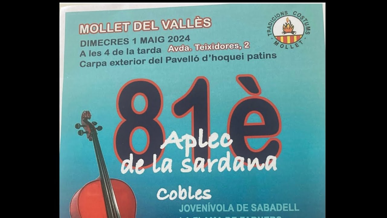 81è Aplec. Sardana de Jaume Boix i Pujol (estrena la Sardana: Primer dia de Maig) Mollet del Vallès.