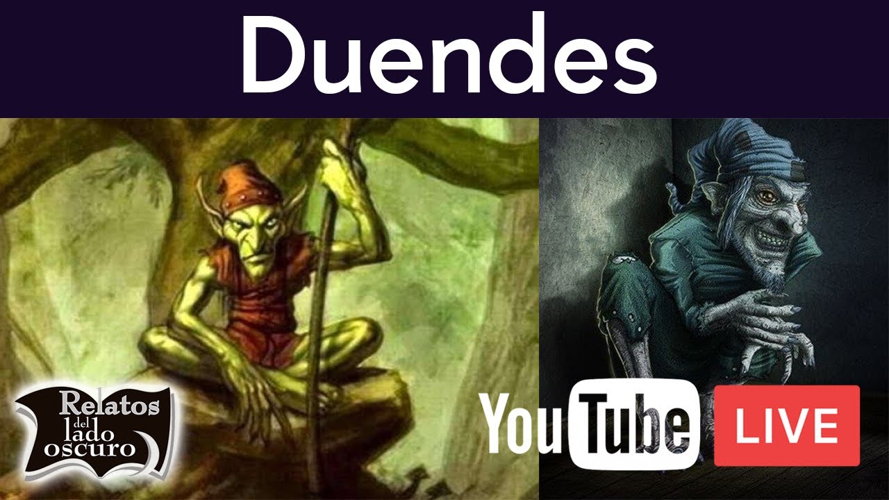 Duendes…Tenga cuidado | Relatos del lado oscuro