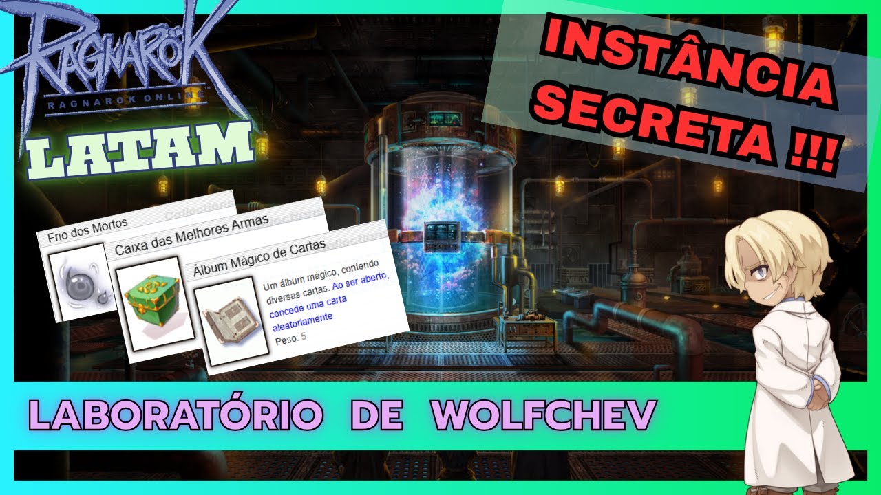 INSTÂNCIA: Laboratório de Wolfchev ! Guia e Lore ~ Ragnarok Online LATAM - ROLATAM ~ Luca Baruch