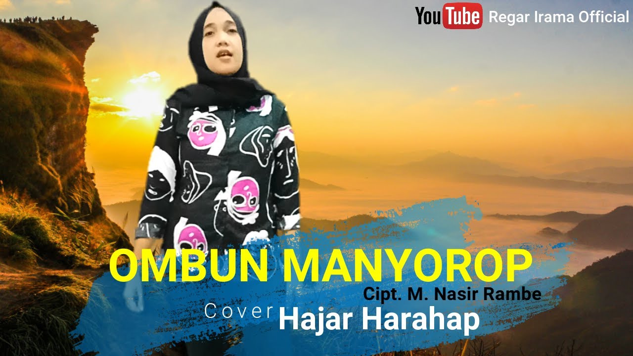Ombun Manyorop | Tapsel Lawas (Cover) Hajar Harahap | Regar Irama Official