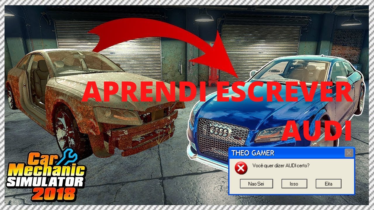 COMPREI UM AUDI E ERREI O NOME - CAR MECHANIC SIMULATOR