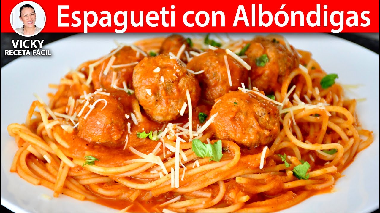 ESPAGUETI CON ALBONDIGAS | Vicky Receta Facil