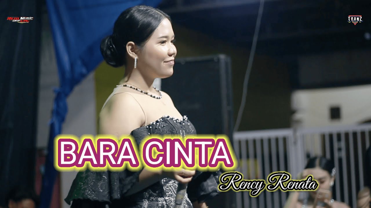 BARA CINTA || RENCY RENATA || REZEL MUSIC ft ANNAS MUSIC LIVE KATEMAS KUDU JOMBANG